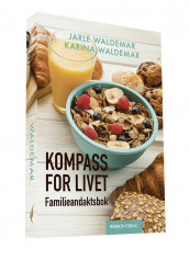 Kompass for livet av Jarle Waldemar og Karina Waldemar (Heftet)