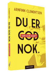 Du er god nok av Arnfinn Clementsen (Heftet)