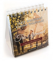 Tro i hjemmet. Bordkalender av Jarle Waldemar (Kalender)