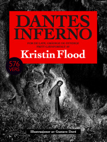 Dantes Inferno av Kristin Flood (Heftet)