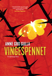 Vingespennet av Anne Gro Gulla (Ebok)