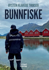 Bunnfiske av Øystein Klakegg Thorsen (Ebok)