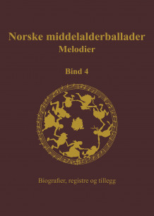 Norske middelalderballader, melodier av Astrid Nora Ressem (Innbundet)