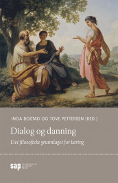 Dialog og danning av Inga Bostad og Tove Pettersen (Heftet)