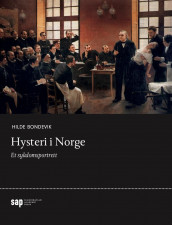 Hysteri i Norge av Hilde Bondevik (Heftet)