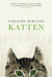 Katten av Takashi Hiraide (Innbundet)