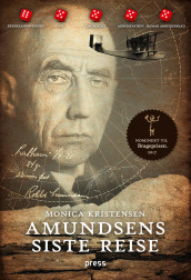 Amundsens siste reise av Monica Kristensen (Heftet)