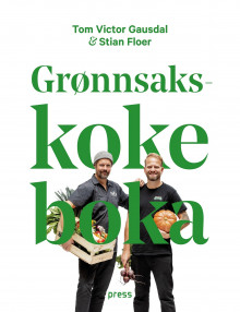 Grønnsakskokeboka av Tom Victor Gausdal og Stian Floer (Innbundet)