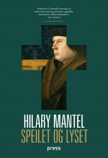 Speilet og lyset av Hilary Mantel (Ebok)