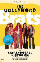 The Hollywood Brats av Andrew Matheson (Innbundet)