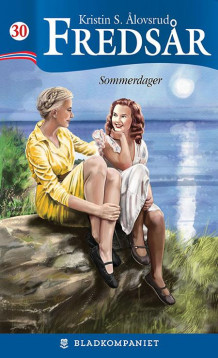 Sommerdager av Kristin S. Ålovsrud (Ebok)