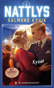 Kysset av Salmund Kyvik (Ebok)
