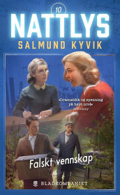 Falskt vennskap av Salmund Kyvik (Ebok)