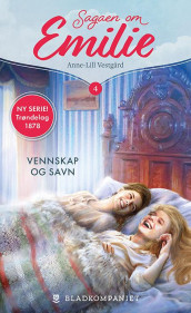 Vennskap og savn av Anne-Lill Vestgård (Ebok)
