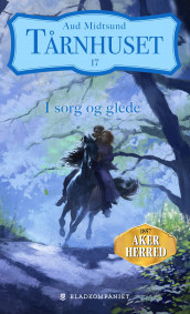 I sorg og glede av Aud Midtsund (Ebok)