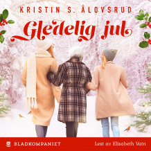 Gledelig jul av Kristin S. Ålovsrud (Nedlastbar lydbok)