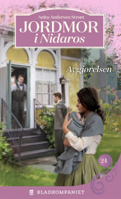 Avgjørelsen av Anita Andersen Strøm (Ebok)