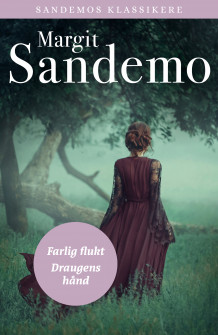 Farlig flukt av Margit Sandemo (Ebok)