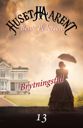 Brytningstid av Bente Pedersen (Ebok)