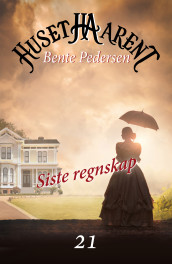 Siste regnskap av Bente Pedersen (Ebok)