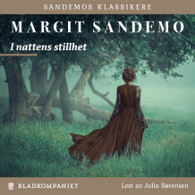 I nattens stillhet av Margit Sandemo (Nedlastbar lydbok)