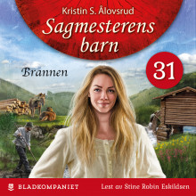 Brannen av Kristin S. Ålovsrud (Nedlastbar lydbok)