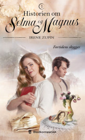 Fortidens skygger av Irene Zupin (Ebok)