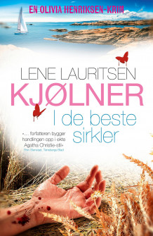 I de beste sirkler av Lene Lauritsen Kjølner (Ebok)