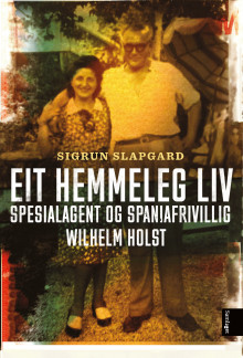 Eit hemmeleg liv av Sigrun Slapgard (Ebok)