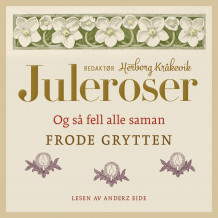 Og så fell alle saman av Frode Grytten (Nedlastbar lydbok)