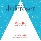 Eselet av Maria Parr (Nedlastbar lydbok)