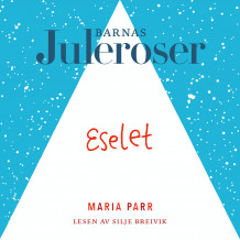 Eselet av Maria Parr (Nedlastbar lydbok)