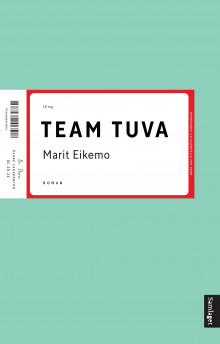 Team Tuva av Marit Eikemo (Innbundet)