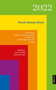 Norsk litterær årbok 2022 av Nora Simonhjell og Benedikt Jager (Heftet)