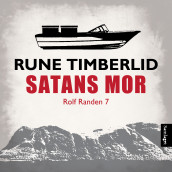 Satans mor av Rune Timberlid (Nedlastbar lydbok)