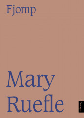 Fjomp av Mary Ruefle (Heftet)