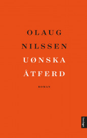 Uønska åtferd av Olaug Nilssen (Heftet)