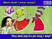 Hva skal jeg ha på meg i dag? = What shall I wear today? av Eve Robertson (Ebok)