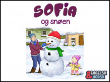 Sofia og snøen = Sofia and the snow (Ebok)
