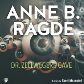 Dr. Zellwegers gave av Anne B. Ragde (Nedlastbar lydbok)