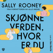 Skjønne verden, hvor er du av Sally Rooney (Nedlastbar lydbok)