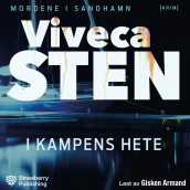 I kampens hete av Viveca Sten (Nedlastbar lydbok)