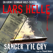 Sanger til Gry av Lars Helle (Nedlastbar lydbok)