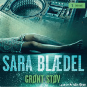 Grønt støv av Sara Blædel (Nedlastbar lydbok)