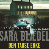 Den tause enke av Sara Blædel (Nedlastbar lydbok)