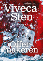 Offermakeren av Viveca Sten (Innbundet)