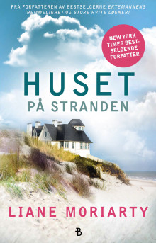 Huset på stranden av Liane Moriarty (Heftet)