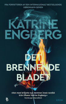 Det brennende bladet av Katrine Engberg (Innbundet)