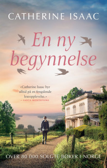 En ny begynnelse av Catherine Isaac (Ebok)