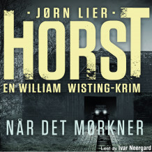Når det mørkner av Jørn Lier Horst (Nedlastbar lydbok)